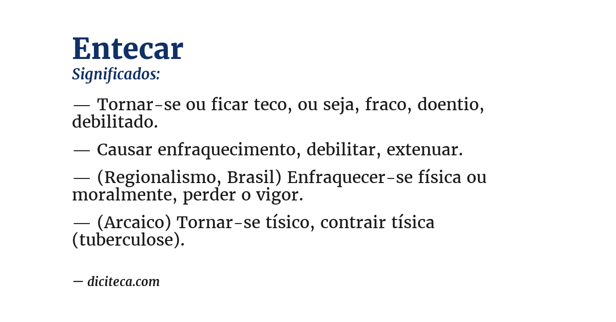 Significado de entecar