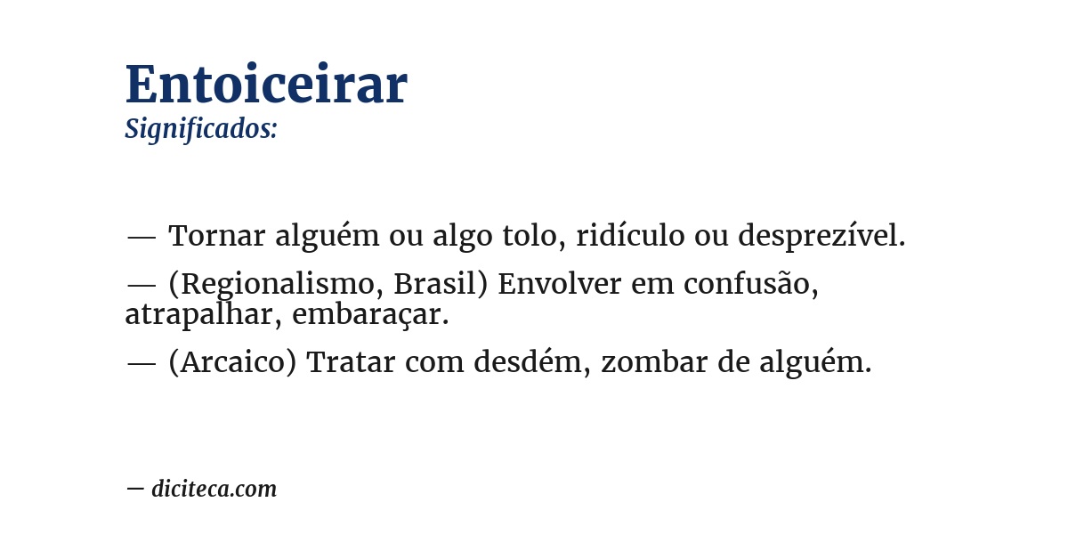 Significado de entoiceirar