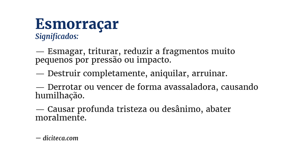 Significado de esmorraçar