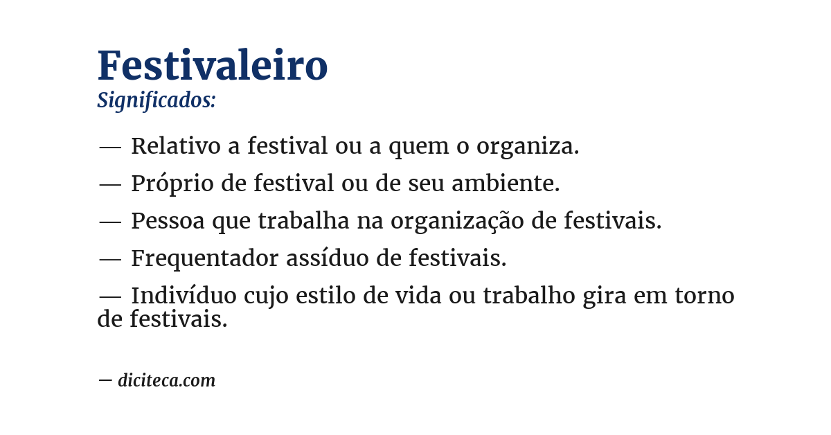 Significado de festivaleiro