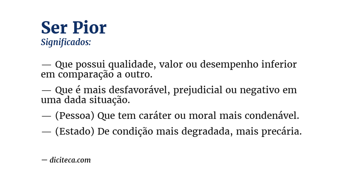 Significado de ser pior