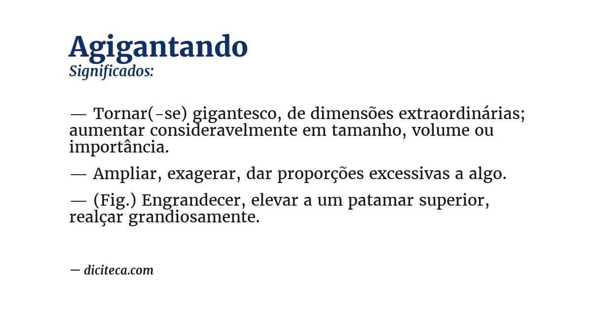 Significado de agigantando