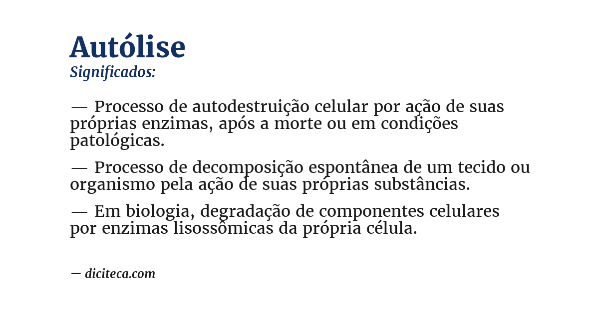 Significado de autólise