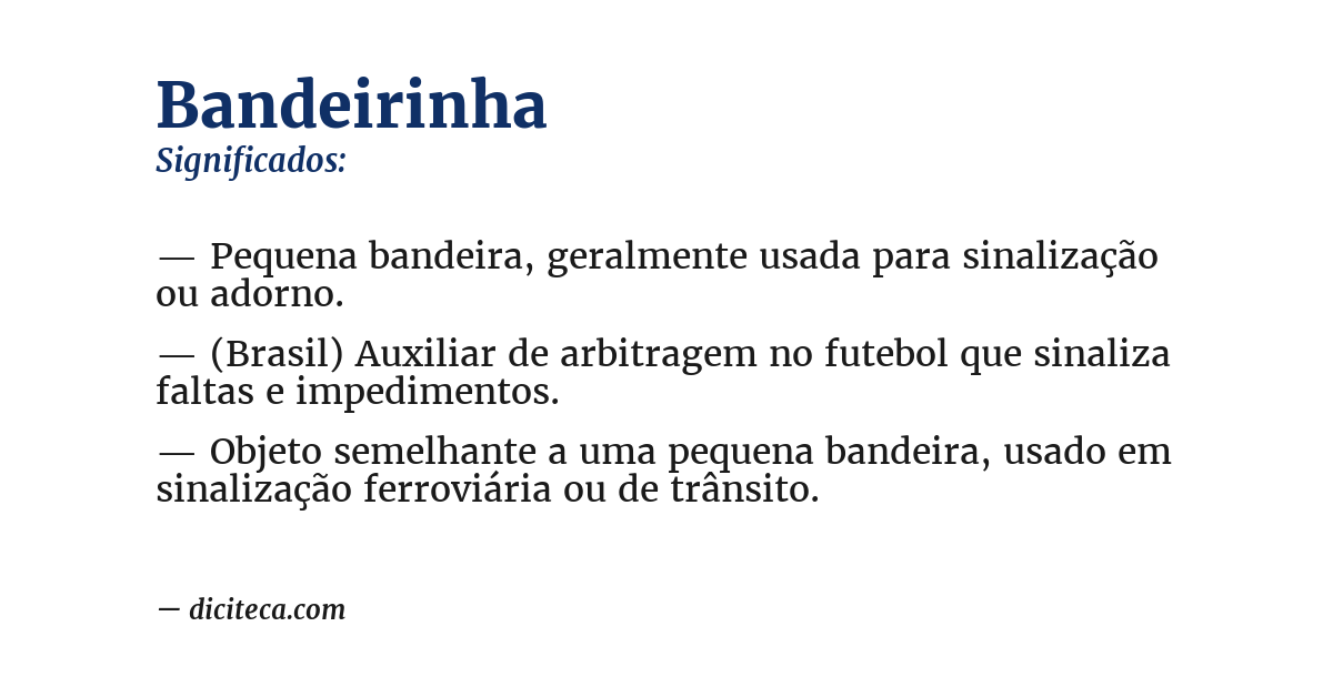 Significado de bandeirinha