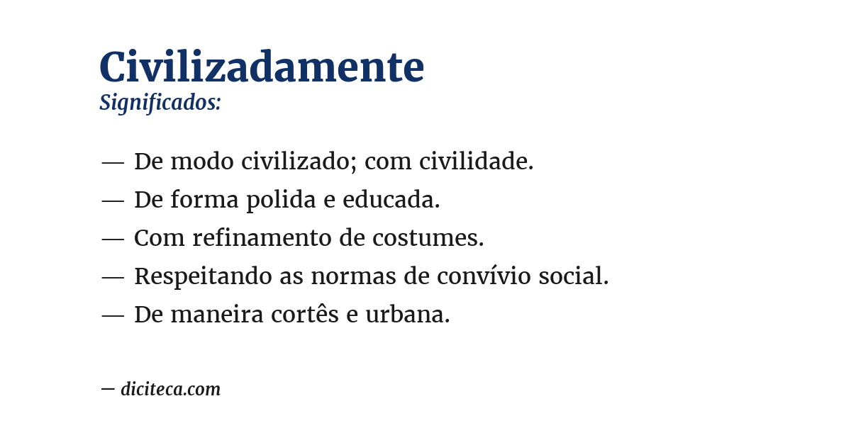 Significado de civilizadamente