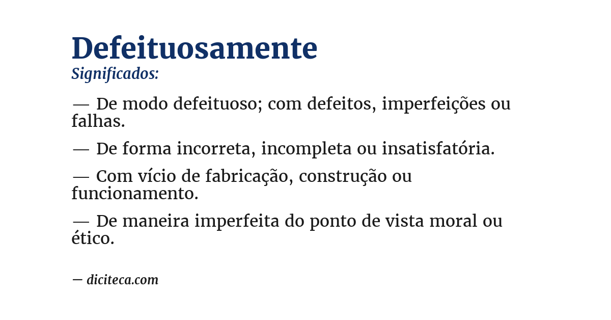Significado de defeituosamente