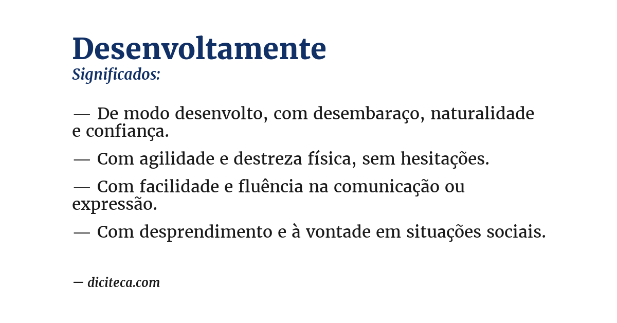 Significado de desenvoltamente