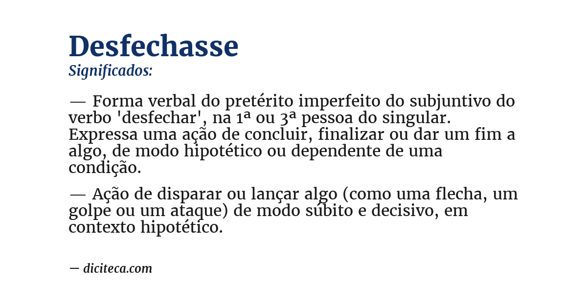 Significado de desfechasse