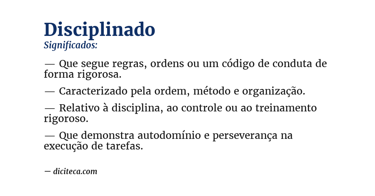 Significado de disciplinado