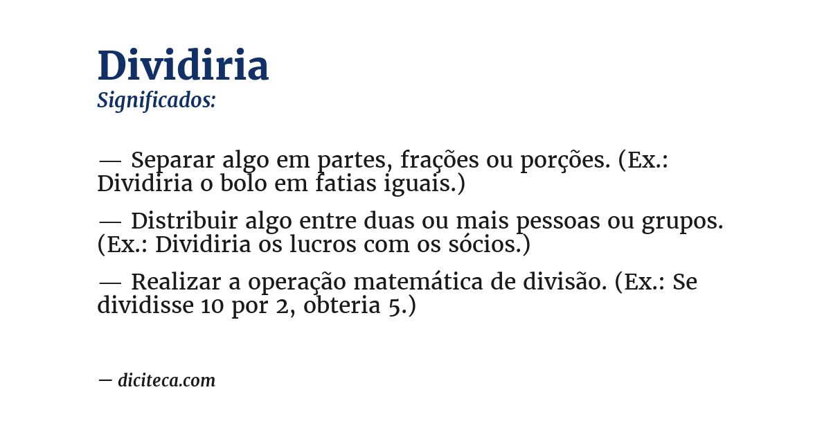 Significado de dividiria