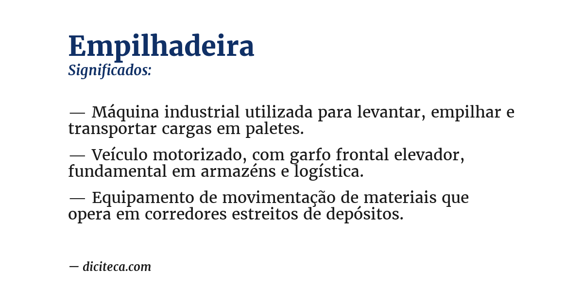Significado de empilhadeira