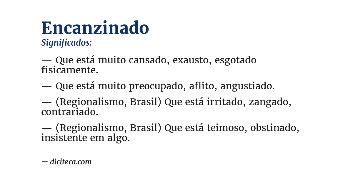 Significado de encanzinado