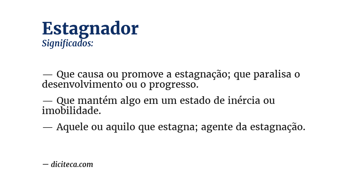 Significado de estagnador