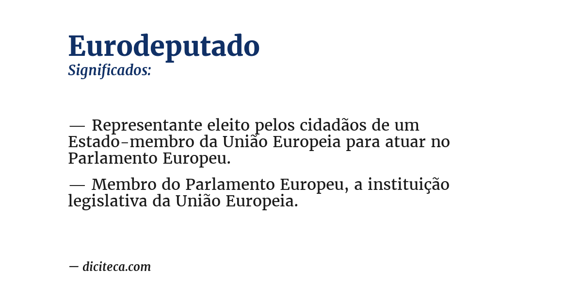 Significado de eurodeputado