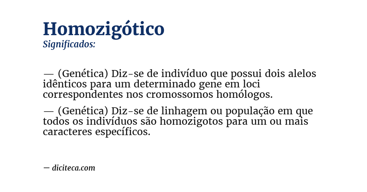 Significado de homozigótico