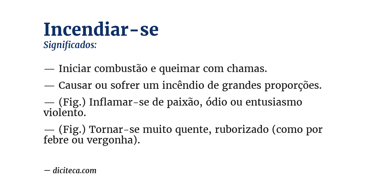 Significado de incendiar-se