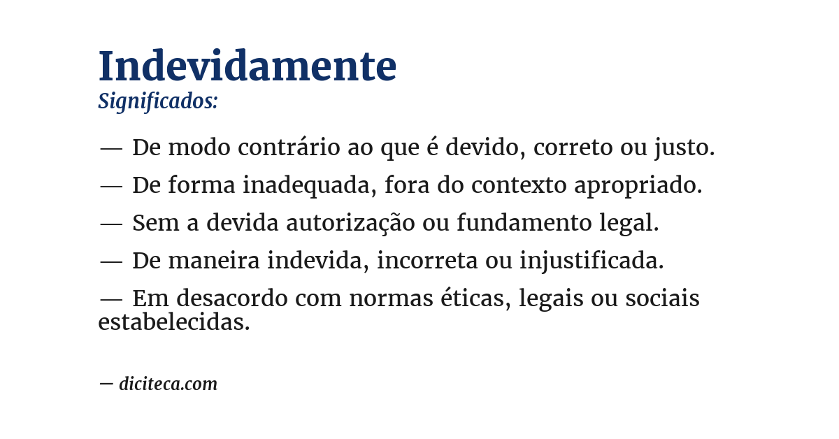 Significado de indevidamente