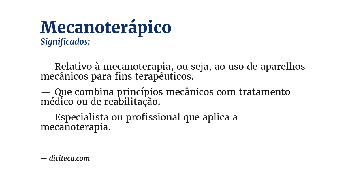 Significado de mecanoterápico