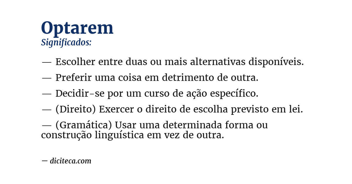 Significado de optarem