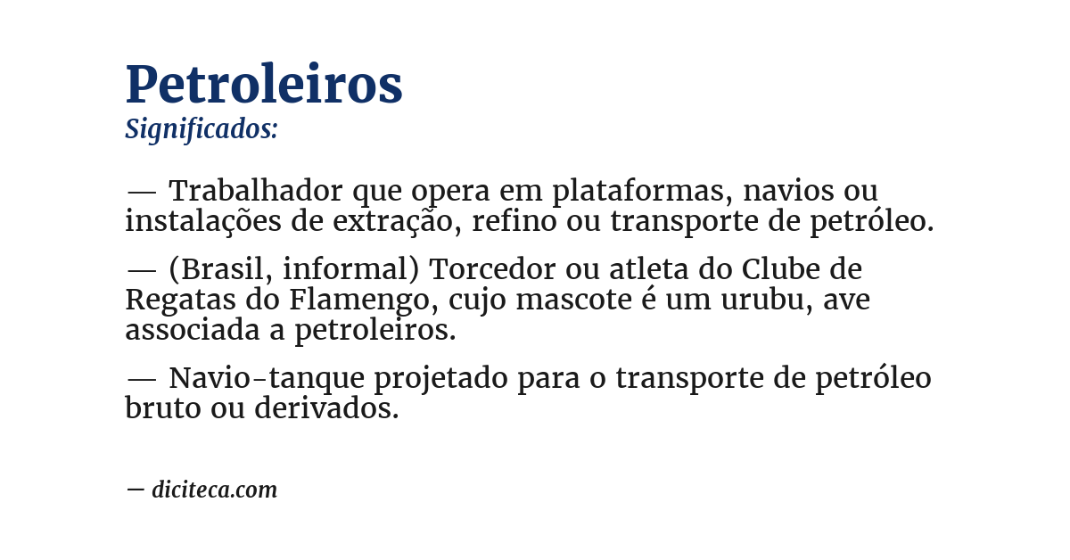 Significado de petroleiros