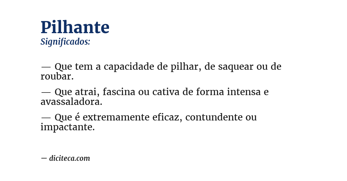 Significado de pilhante