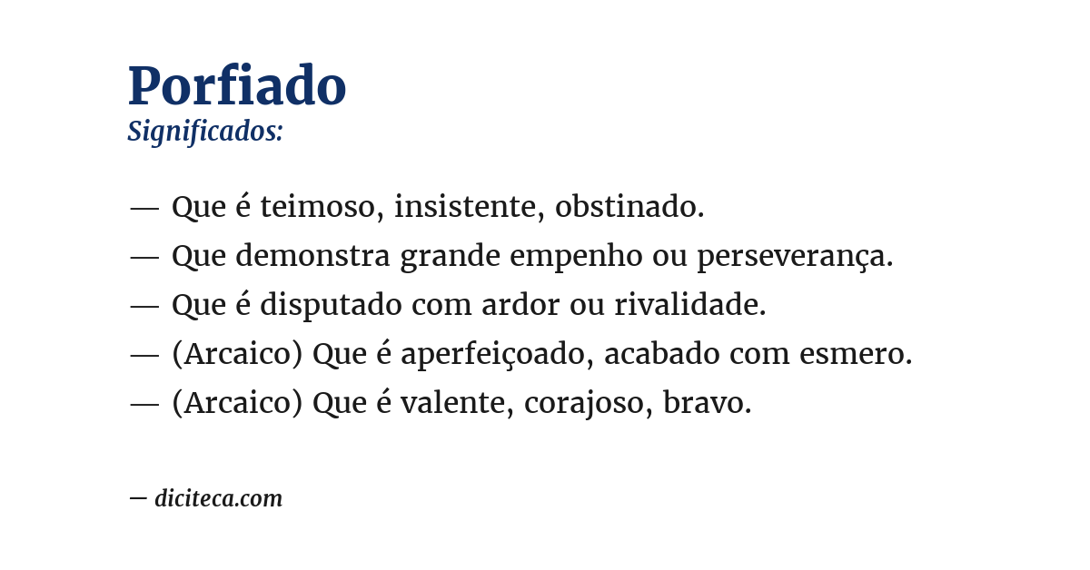 Significado de porfiado