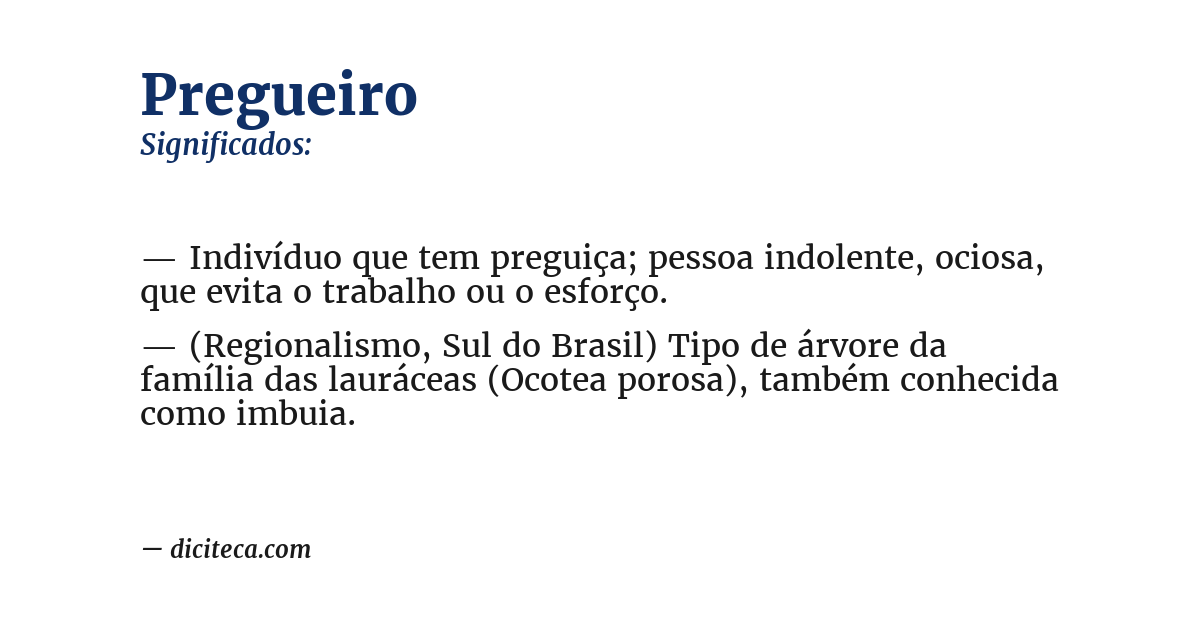 Significado de pregueiro