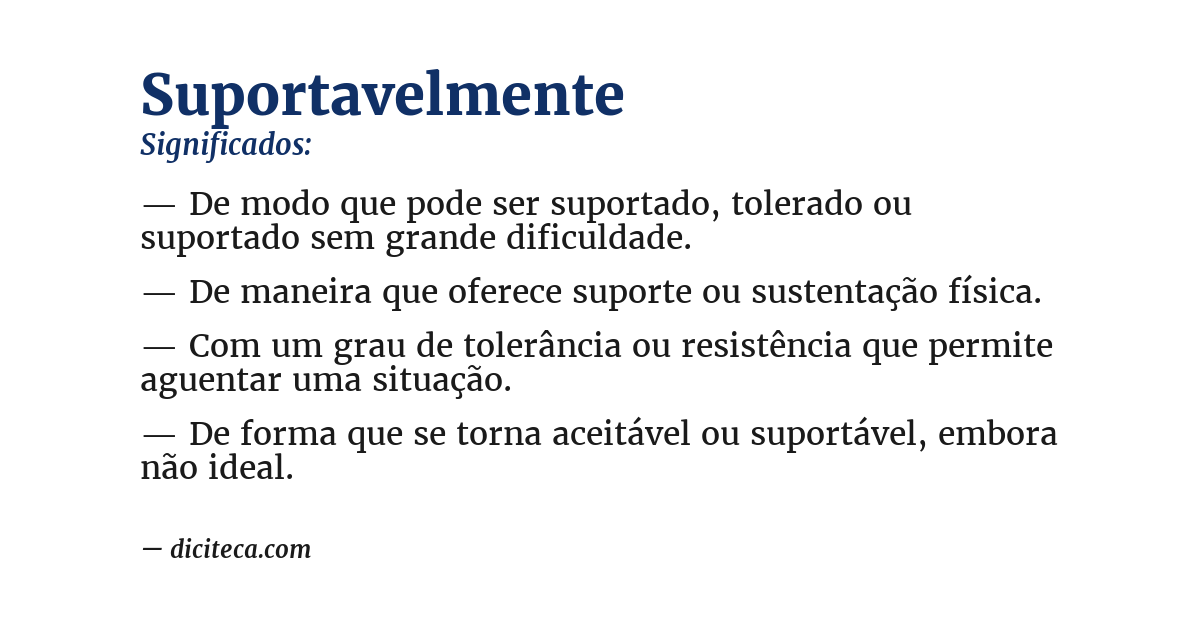 Significado de suportavelmente
