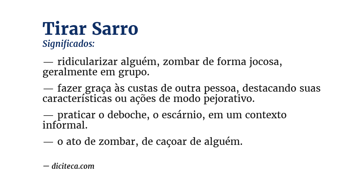 Significado de tirar sarro