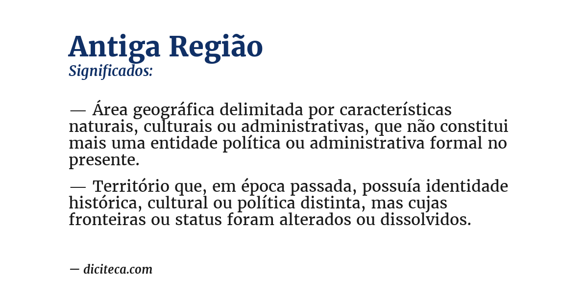 Significado de antiga região