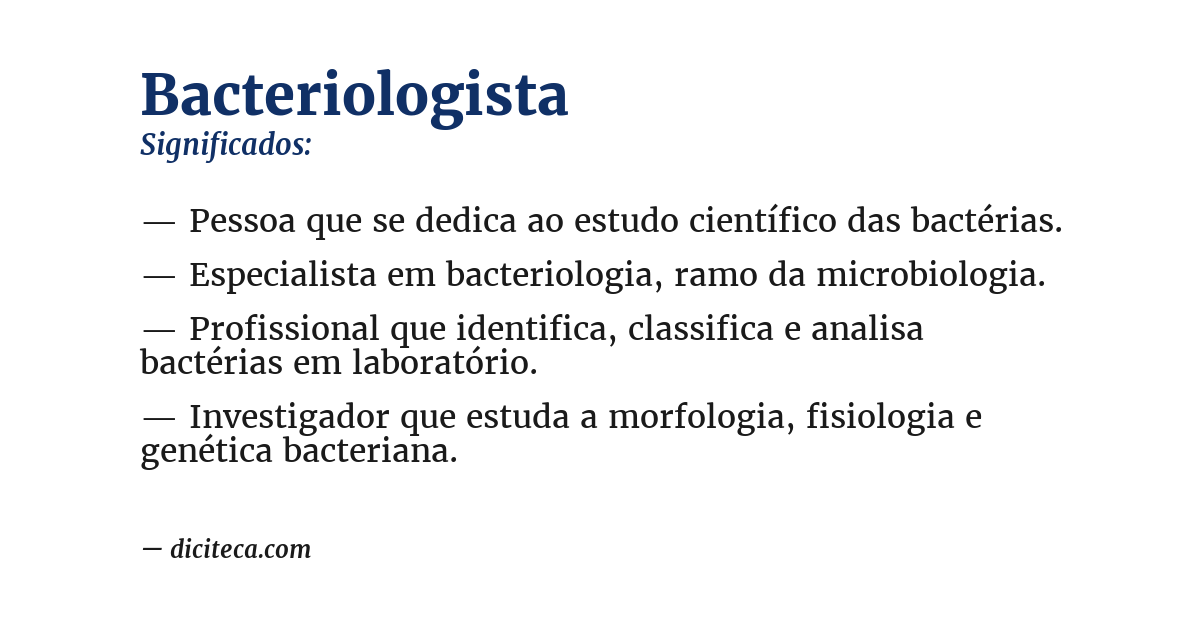 Significado de bacteriologista