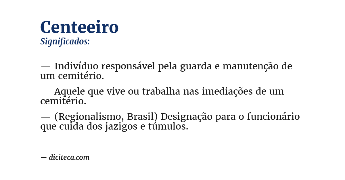 Significado de centeeiro