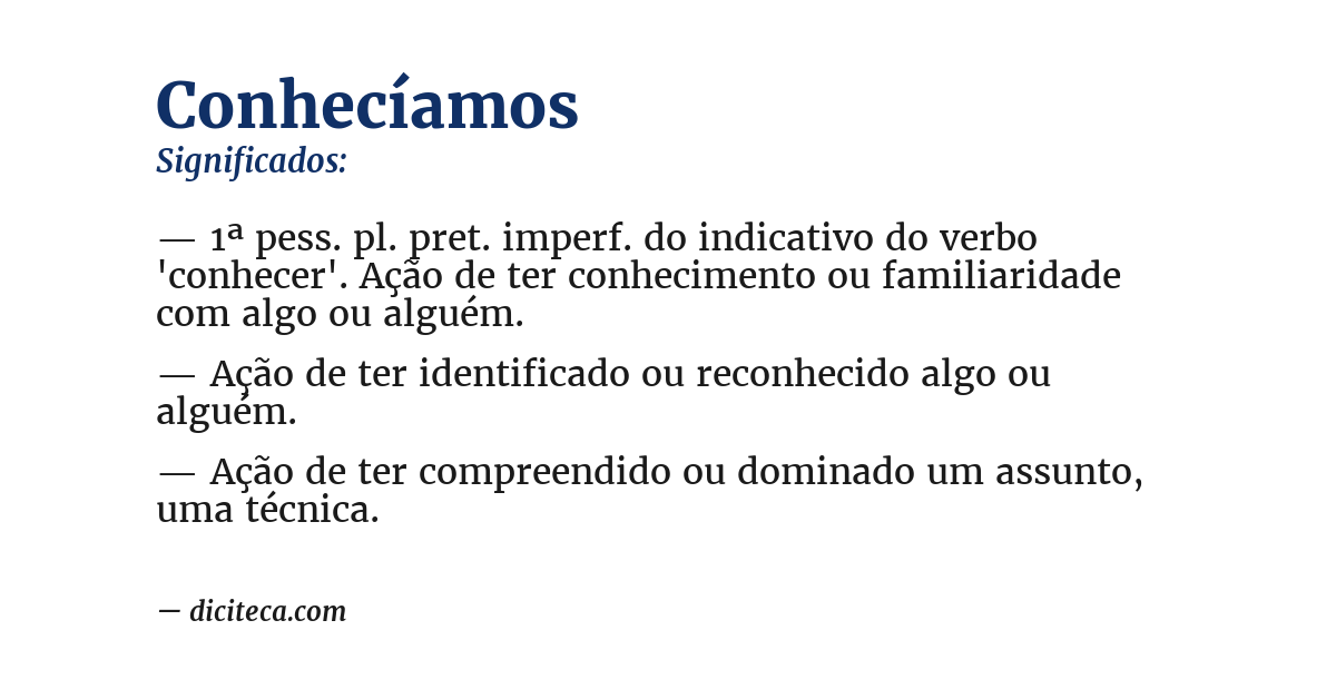 Significado de conhecíamos