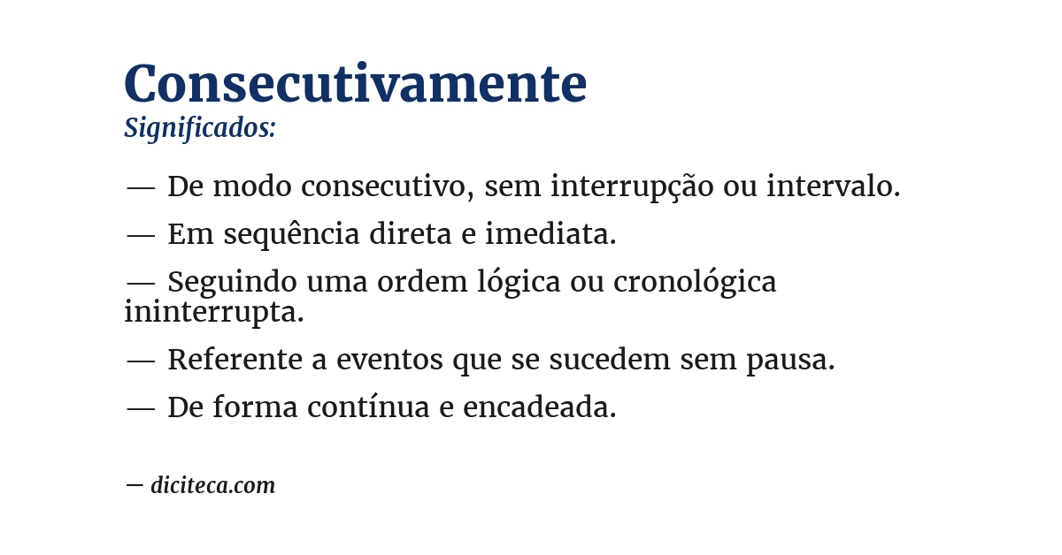 Significado de consecutivamente