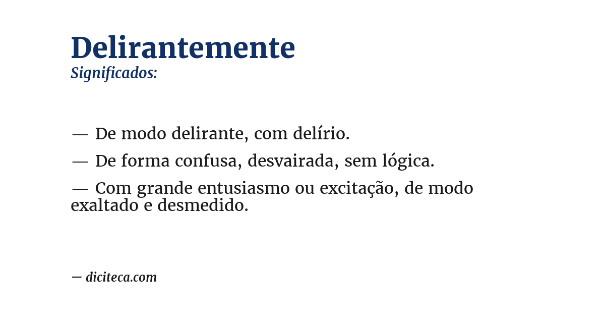 Significado de delirantemente