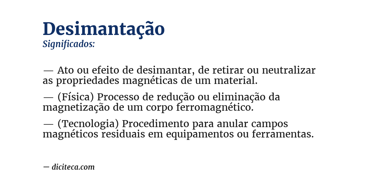 Significado de desimantação