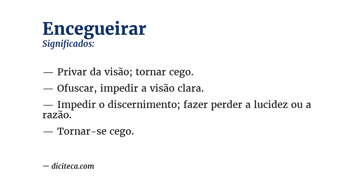 Significado de encegueirar