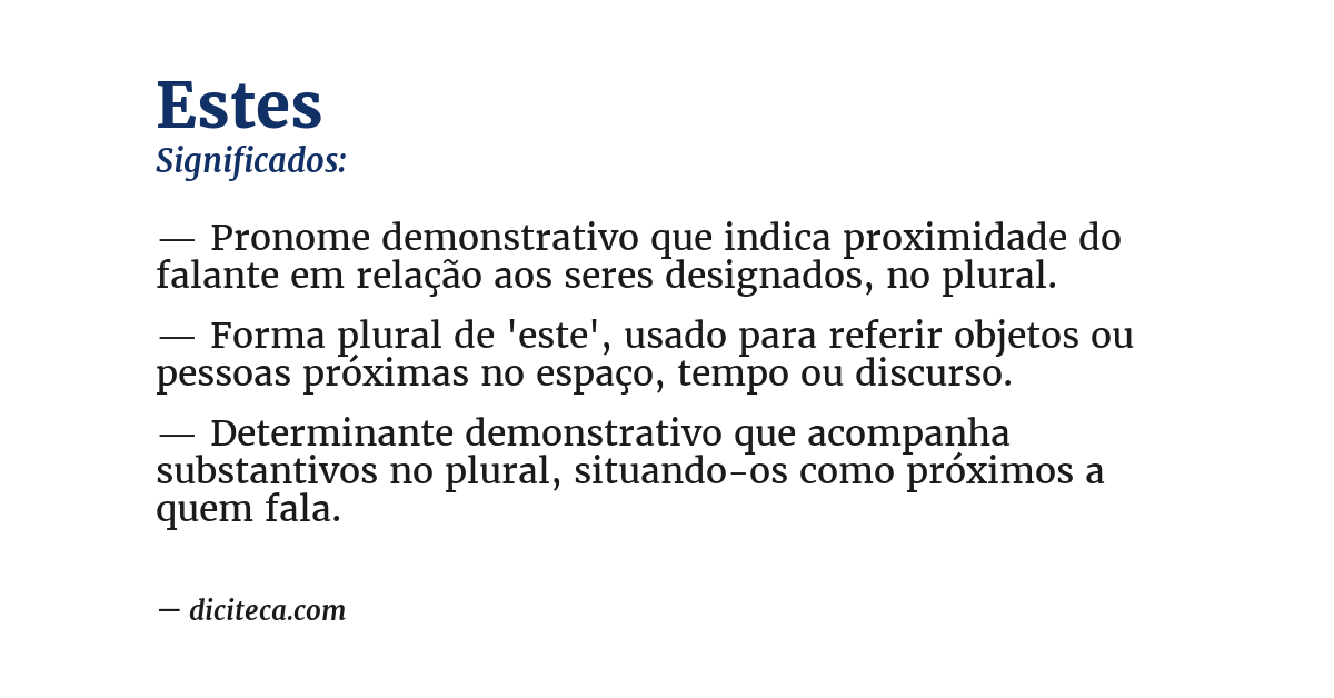 Significado de estes