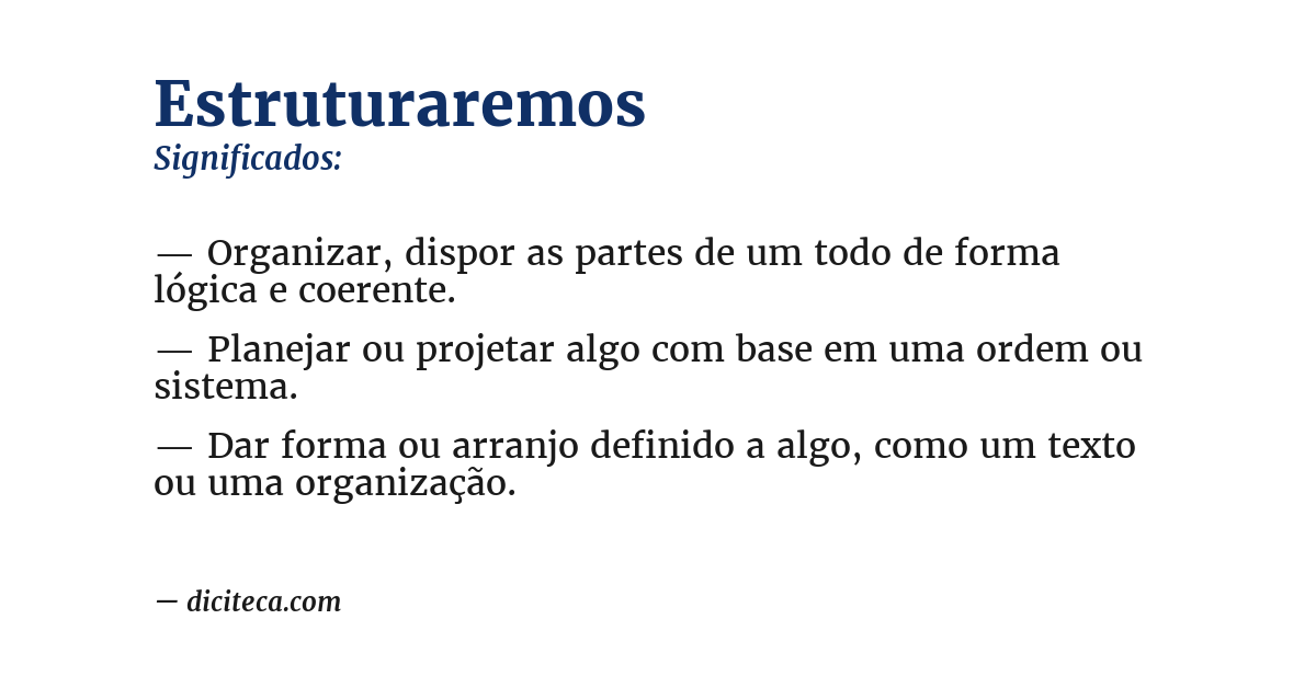 Significado de estruturaremos