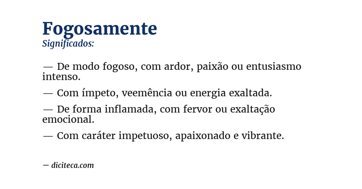 Significado de fogosamente