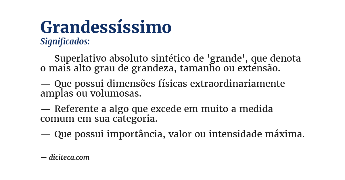 Significado de grandessíssimo