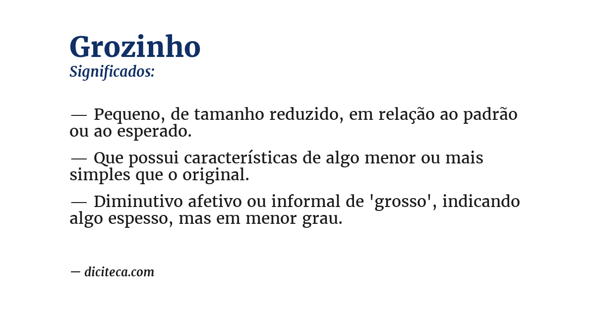 Significado de grozinho