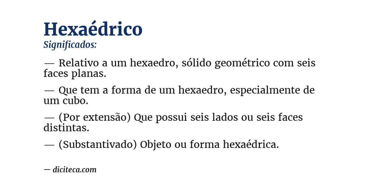 Significado de hexaédrico