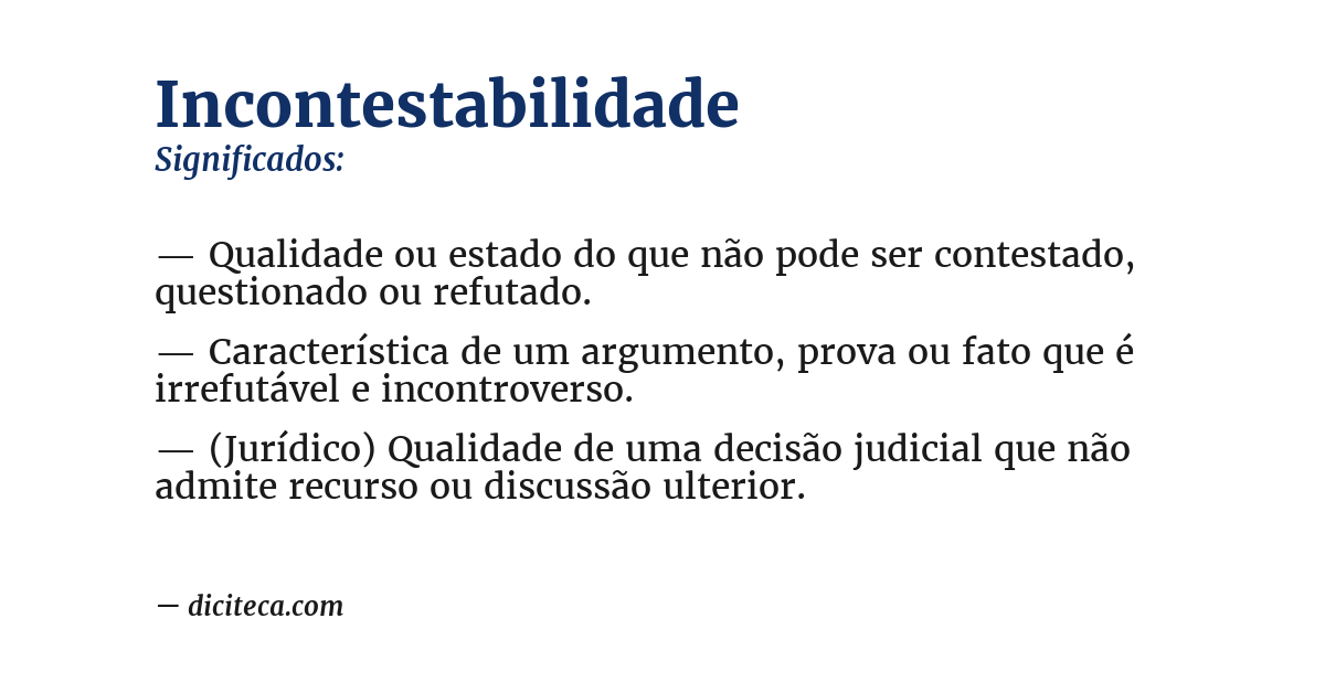 Significado de incontestabilidade