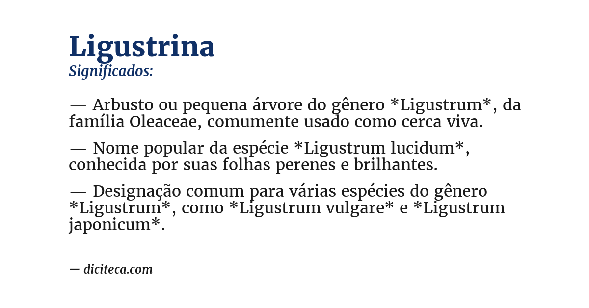 Significado de ligustrina