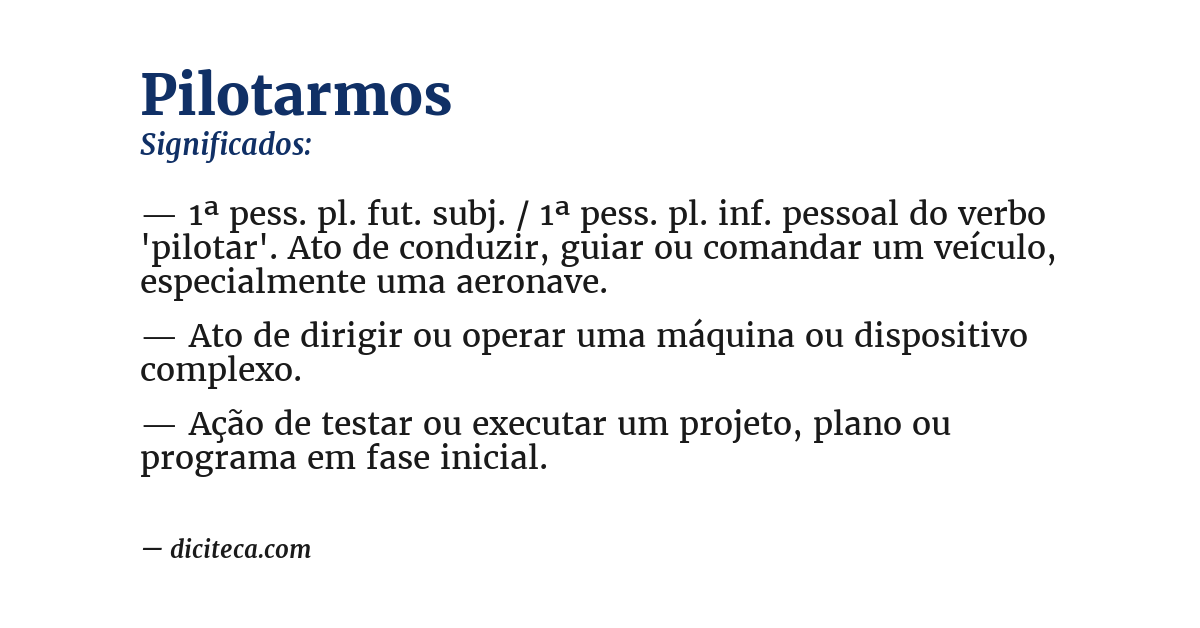 Significado de pilotarmos