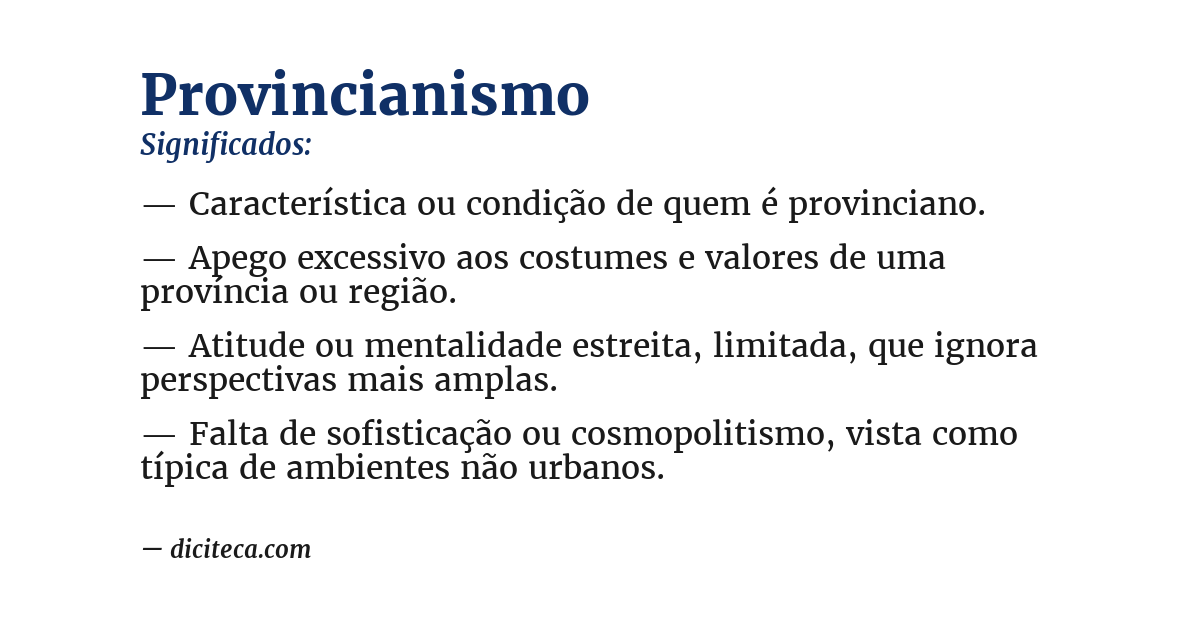 Significado de provincianismo