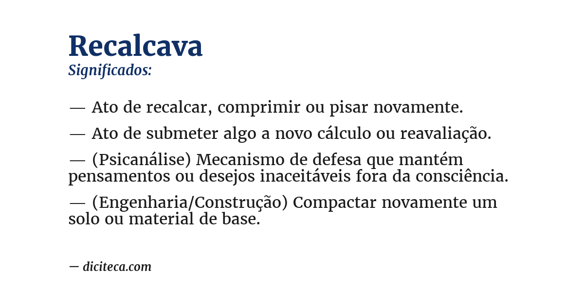 Significado de recalcava