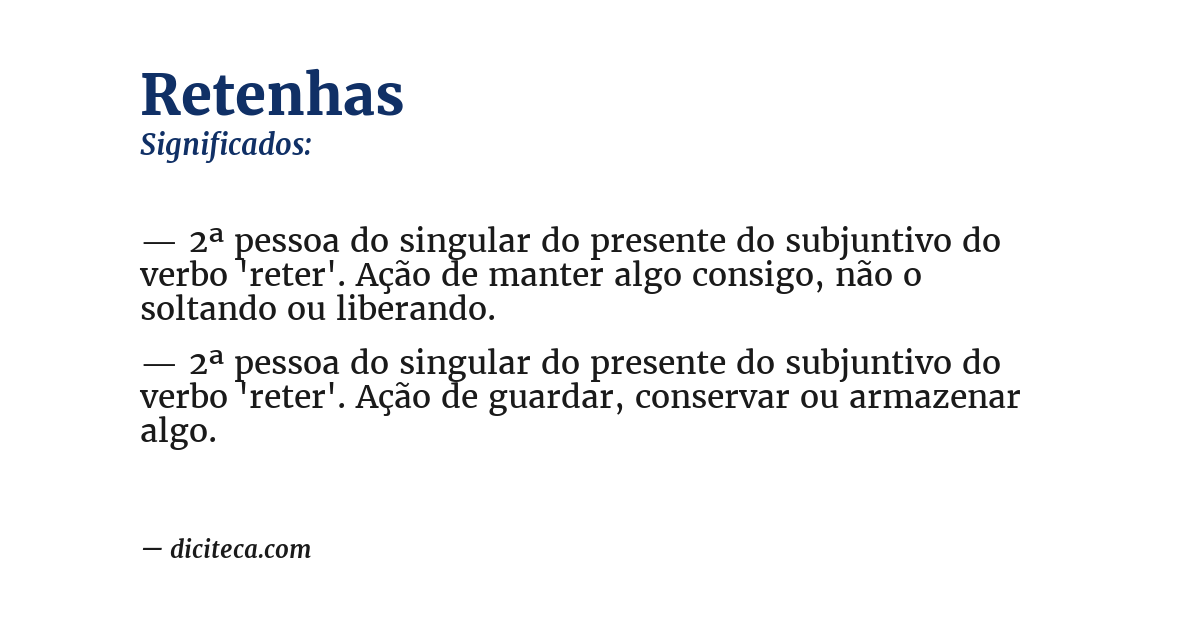 Significado de retenhas