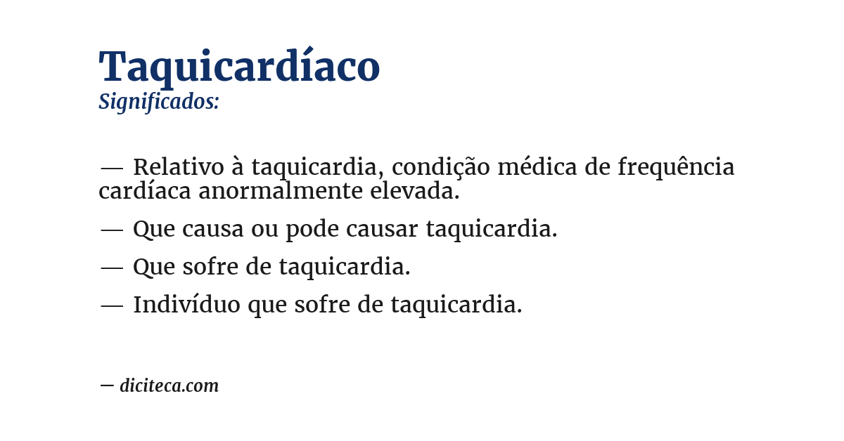 Significado de taquicardíaco